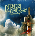 NEON CROSS - Neon Cross