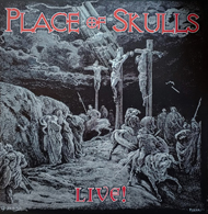 place of skulls live album